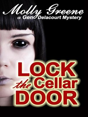cover image of Lock the Cellar Door